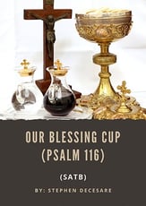 Our Blessing Cup SATB choral sheet music cover